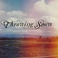 THROWING SNOW Been following this gentleman for a while now, initially through a link on Orsii’s site I believe. Just really doing it for me at the moment. Reflective soundscapes all the...