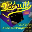Groovement Podcast: DEBRUIT, MOOKEN, JONNY DUB (HOYA HOYA) In town as part of the Red Bull Music Academy takeover of last weekend which saw Hudson Mohawke, Actress and Kode 9 amongst others hit Manchester (specifically the Roadhouse for...