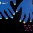 Preview: BULLION // You Drive Me To Plastic EP Here’s a preview of track 5… The EP will see a CD release on Young Turks on April 25th, having seen a limited release as a one-sided 12″ last November.
